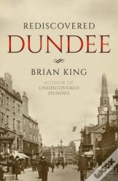 Rediscovered Dundee