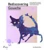 Rediscovering Gouache - Preview