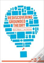 Rediscovering Grounded Theory