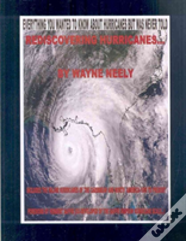 Rediscovering Hurricanes