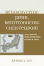 Rediscovering Japan, Reintroducing Christendom - Preview