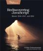 Rediscovering Javascript - Preview