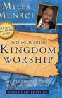Rediscovering Kingdom Worship - Preview