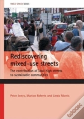 Rediscovering Mixed-Use Streets