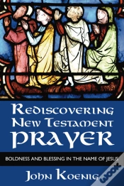 Capa do artigo Rediscovering New Testament Prayer