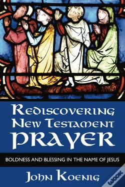 Capa do artigo Rediscovering New Testament Prayer