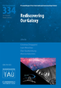 Rediscovering Our Galaxy (Iau S334) - Preview