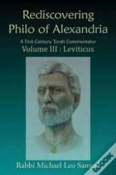 Rediscovering Philo Of Alexandria