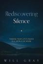 Rediscovering Silence - Preview