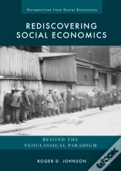 Rediscovering Social Economics