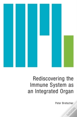 Capa do artigo Rediscovering The Immune System As An Integrated Organ