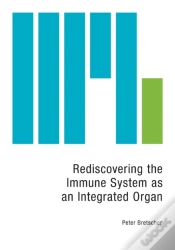 Capa do artigo Rediscovering The Immune System As An Integrated Organ