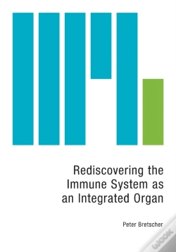 Capa do artigo Rediscovering The Immune System As An Integrated Organ