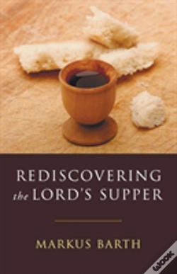 Capa do artigo Rediscovering The Lord'S Supper