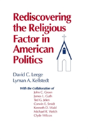 Rediscovering The Religious Factor In American Politics - Preview