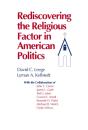 Rediscovering The Religious Factor In American Politics - Preview