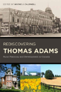 Rediscovering Thomas Adams - Preview
