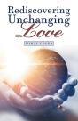 Rediscovering Unchanging Love - Preview