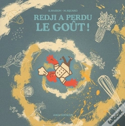 Capa do artigo Redji A Perdu Le Goût !