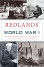 Redlands In World War I - Preview