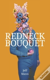 Redneck Bouquet