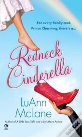 Redneck Cinderella
