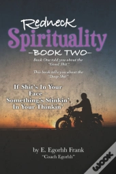 Redneck Spiritualitybook Two