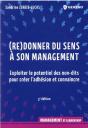 (Re)Donner Du Sens À Son Management (5e Édition) - Preview
