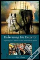 Redressing The Emperor