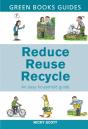 Reduce, Reuse, Recycle : An Easy Household Guide - Preview