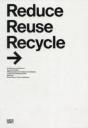 Reduce, Reuse, Recycle - Preview