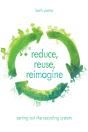 Reduce, Reuse, Reimagine - Preview