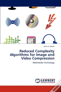 Capa do artigo Reduced Complexity Algorithms For Image And Video Compression