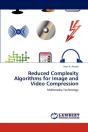 Reduced Complexity Algorithms For Image And Video Compression - Preview