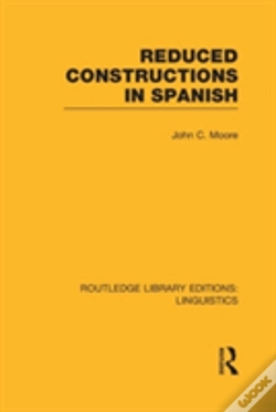 Capa do artigo Reduced Constructions In Spanish (Rle Linguistics E: Indo-European Linguistics)