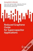 Reduced Graphene Oxide For Supercapacitor Applications