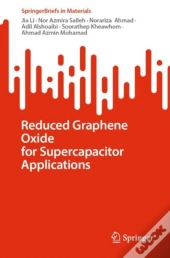 Reduced Graphene Oxide For Supercapacitor Applications