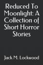 Reduced To Moonlight - Preview