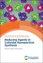 Reducing Agents In Colloidal Nanoparticle Synthesis - Preview