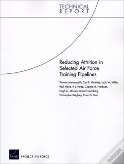 Capa do artigo Reducing Attrition In Selected Air Force Training Pipelines