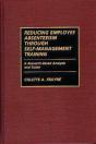 Reducing Employee Absenteeism Through Self-Management Training - Preview