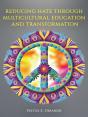 Reducing Hate Through Multicultural Education And Transformation - Preview