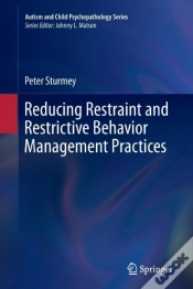 Capa do artigo Reducing Restraint And Restrictive Behavior Management Practices