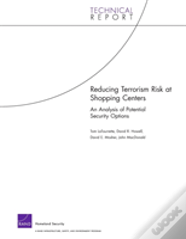 Reducing Terrorism Risk At Shopping Centers