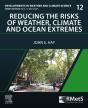 Reducing The Risks Of Weather, Climate And Ocean Extremes - Preview