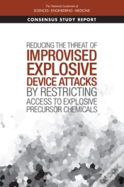 Capa do artigo Reducing The Threat Of Improvised Explosive Device Attacks By Restricting Access To Explosive Precursor Chemicals