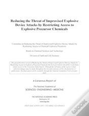 Capa do artigo Reducing The Threat Of Improvised Explosive Device Attacks By Restricting Access To Explosive Precursor Chemicals