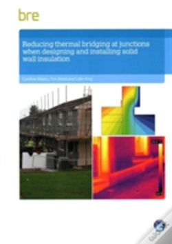 Capa do artigo Reducing Thermal Bridging At Junctions When Designing And Installing Solid Wall Insulation