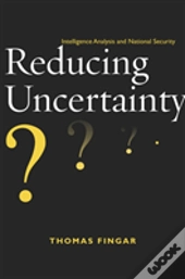 Reducing Uncertainty