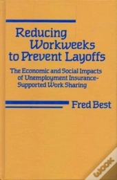 Reducing Workweeks